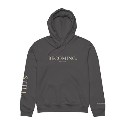 BECOMING. | HealingMind1111 Signature Hoodie
