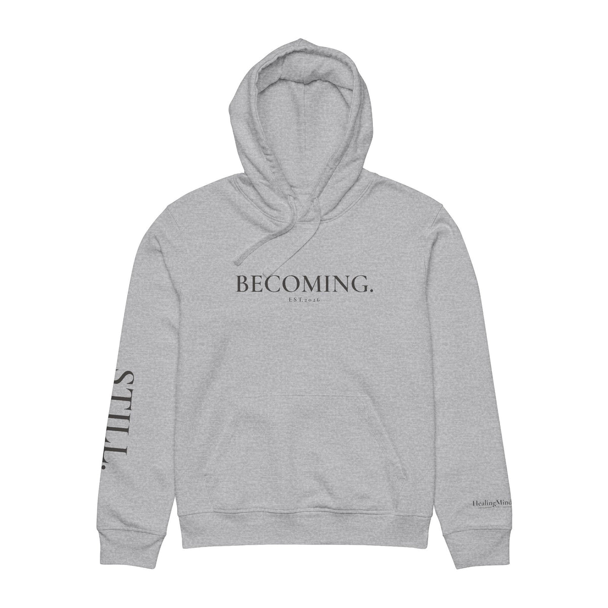 BECOMING. | HealingMind1111 Signature Hoodie